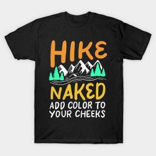 HIKING: Hike Naked T-Shirt